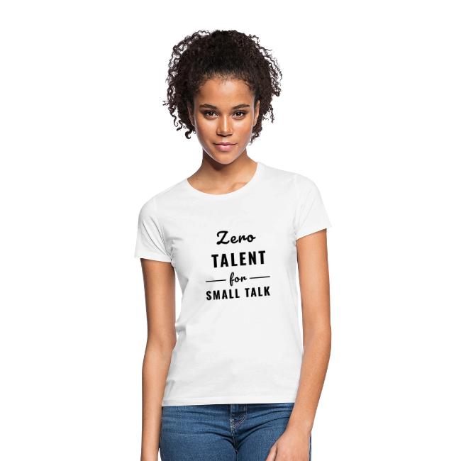witte dames t-shirt met tekst zero talent